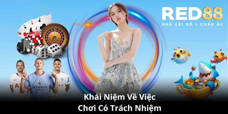 Lợi ích của việc chơi có trách nhiệm